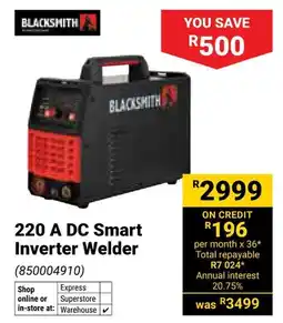 Builders Warehouse Blacksmith 220 A DC Smart Inverter Welder offer