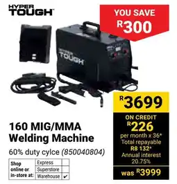 Builders Warehouse Hyper Tough 160 MIG/MMA Welding Machine offer