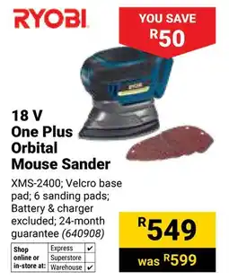 Builders Warehouse Ryobi 18 V One Plus Orbital Mouse Sander offer