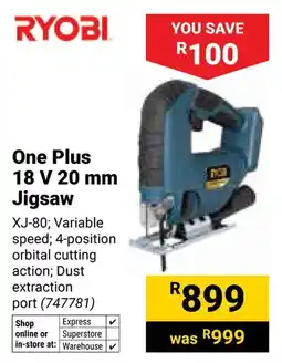 Builders Warehouse Ryobi One Plus 18 V Jigsaw offer