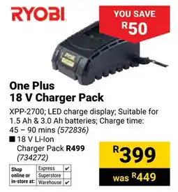 Builders Warehouse Ryobi One Plus 18 V Charger Pack offer