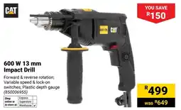Builders Warehouse CAT 600W Impact Drill offer