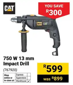 Builders Warehouse CAT 750 W Impact Drill offer