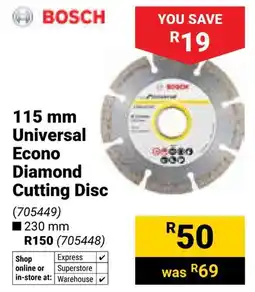 Builders Warehouse Bosch Universal Econo Diamond Cutting Disc offer