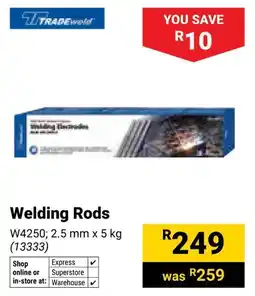 Builders Warehouse Tradeweld Welding Rods offer