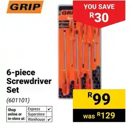 Builders Warehouse Grip 6-piece Screwdriver Set offer