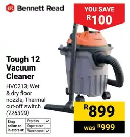 Builders Warehouse Bennett Read Tough 12 Vacuum Cleaner offer