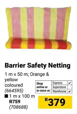 Builders Warehouse Barrier Safety Netting offer
