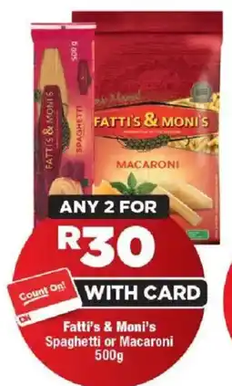 OK Foods Fatti's & Moni's Spaghetti or Macaroni offer