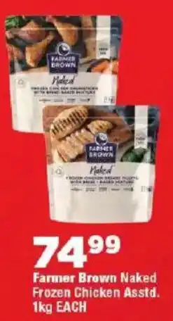 OK Foods Farmer Brown Naked Frozen Chicken offer