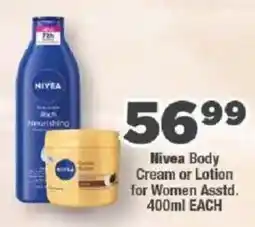 OK Foods Nivea Body Cream or Lotion for Women offer