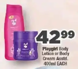 OK Foods Playgirl Body Lotion or Body Cream offer