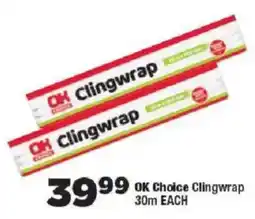 OK Foods OK Choice Clingwrap offer