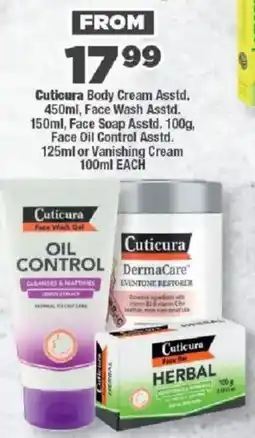 OK Foods Cuticura Body Cream, Face Wash, Face Soap, Face Oil Control or Vanishing Cream offer