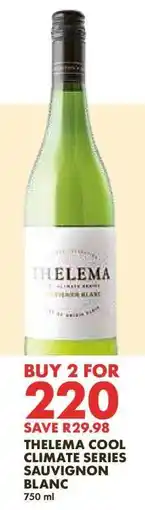 Woolworths THELEMA COOL CLIMATE SERIES SAUVIGNON BLANC offer