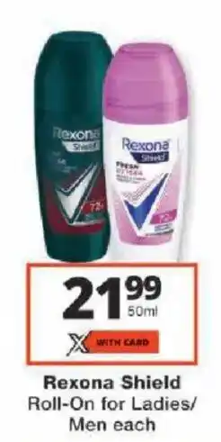 Checkers Rexona Shield Roll-On for Ladies/ Men offer