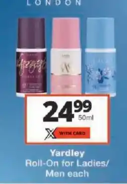 Checkers Yardley Roll-On for Ladies/ Men offer
