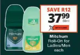 Checkers Mitchum Roll-On for Ladies/ Men offer