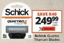 Checkers Schick Quattro Titanium Blades offer