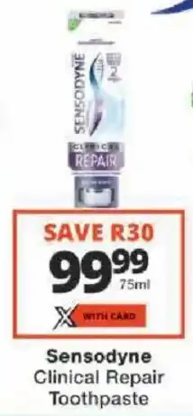 Checkers Sensodyne Clinical Repair Toothpaste offer
