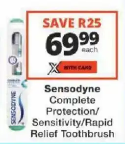 Checkers Sensodyne Complete Protection/ Sensitivity/ Rapid Relief Toothbrush offer