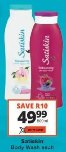 Checkers Satiskin Body Wash offer