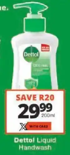 Checkers Dettol Liquid Handwash offer