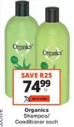Checkers Organics Shampoo/ Conditioner offer