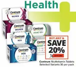 Checkers Centrum Multivitamin Tablets offer