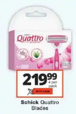 Checkers Schick Quattro Blades offer