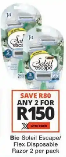 Checkers Bic Soleil Escape/ Flex Disposable Razor offer