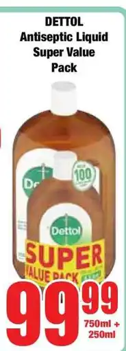 Boxer DETTOL Antiseptic Liquid Super Value Pack offer