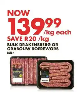 Woolworths Bulk Drakensberg or Grabouw Boerewors offer