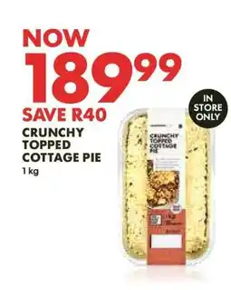 Woolworths CRUNCHY TOPPED COTTAGE PIE offer