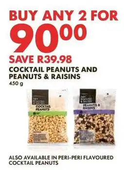 Woolworths Cocktail Peanuts and Peanuts & Raisins offer