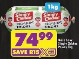 Shoprite Rainbow Simply Chicken Polony offer
