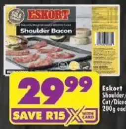 Shoprite Eskort Shoulder/ Round Cut/ Diced Bacon offer
