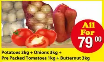 Check Save Potatoes 3kg + Onions 3kg + Pre Packed Tomatoes 1kg + Butternut 3kg offer