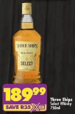 Shoprite Three Ships Select Whisky offer
