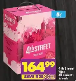 Shoprite 4th Street Wine All Variants offer