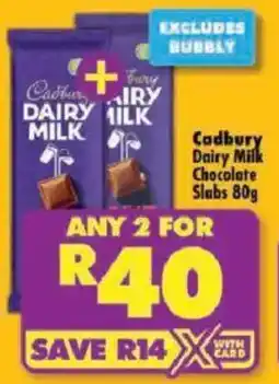 Shoprite Cadbury Dairy Milk Chocolate Slabs offer