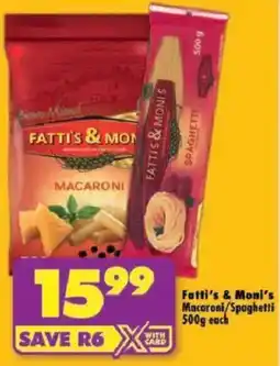 Shoprite Fatti's & Moni's Macaroni/ Spaghetti offer