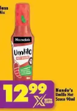 Shoprite Nando's Umlilo Hot Sauce offer
