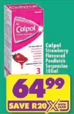 Shoprite Calpol Strawberry Flavoured Paediatric Suspension offer
