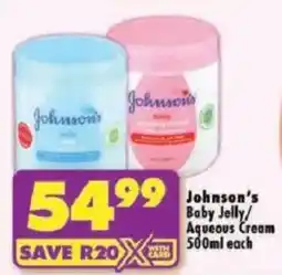 Shoprite Johnson's Baby Jelly/ Aqueous Cream offer