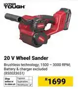 Builders Warehouse Hyper Tough 20V Wheel Sander 850033651 offer