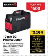Builders Warehouse Blacksmith 10mm DC Plasm Cutter 850004909 offer