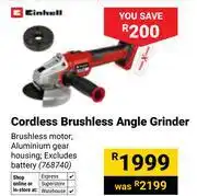 Builders Warehouse Einhell Cordless Brushless Angle Grinder 768740 offer