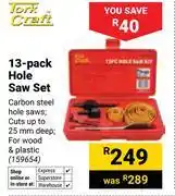 Builders Warehouse Tork Craft 13 Pack Hole Saw Set 159654 offer