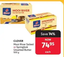 Makro Clover Mooi River Salted or Springbok Unsalted Butter offer